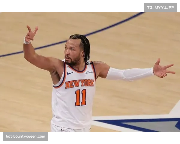 布伦森狂飙高分成尼克斯近25年仅次安东尼的得分英雄